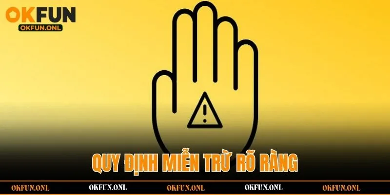 Quy định miễn trừ rõ ràng